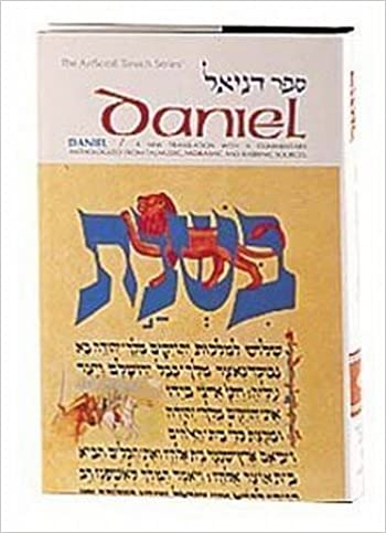 Daniel: a new translation with a commentary anthologized from Talmudic, midrashic and rabbinic sources